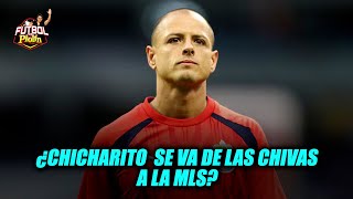 Fútbol con Piolin: ¡Chicharito se va de Chivas a la MLS!