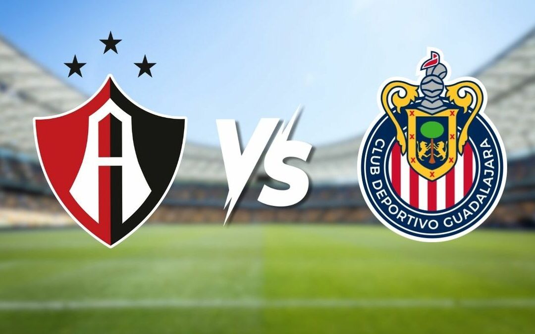 Atlas vs. Chivas: Horario y Canal para Ver en Vivo la Copa Pacífica 2026
