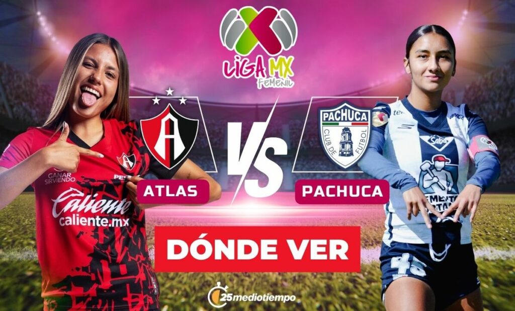 Atlas Femenil vs. Pachuca Femenil: Horarios y dónde ver EN VIVO el partido de la Jornada 1 del Clausura 2026