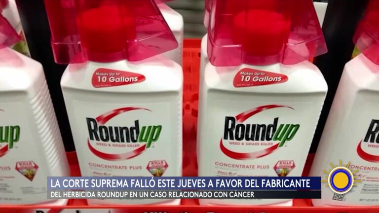 Suprema Corte Falla A Favor De Monsanto En Demanda Por Roundup Y Cáncer