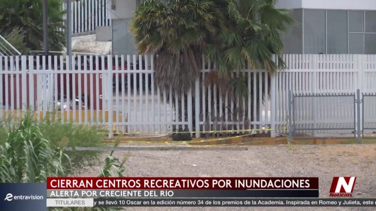 Nuevo Laredo Cierra Centros Recreativos Por Crecida Del Río Y Posibles Riesgos De Inundación Nuevo Laredo